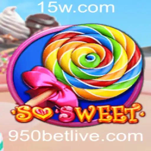 Descubra o Fascinante Mundo do Jogo SoSweet e o Desafio 950 Bet