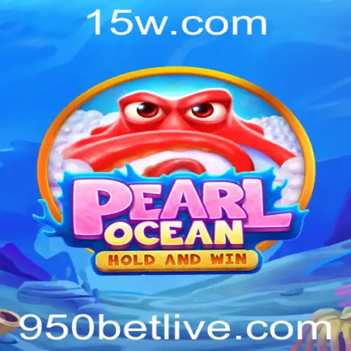 Descubra o Fascinante Mundo de PearlOcean: O Jogo de Apostas Inovador
